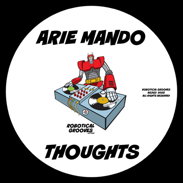 Arie Mando – Thoughts [Robotical Grooves]