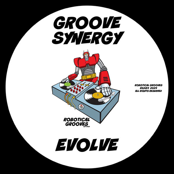 Groove Synergy –  Evolve [Robotical Grooves]