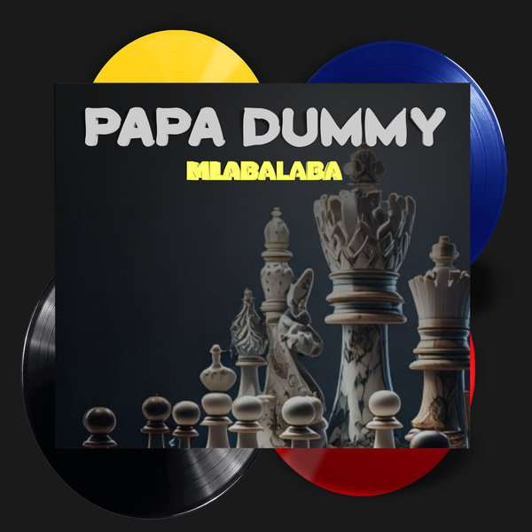 Papa Dummy –  Mlabalaba [Brown Stereo Music]