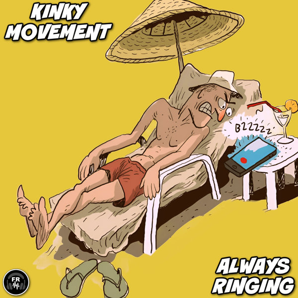 Kinky Movement –  Always Ringing [Funky Revival]