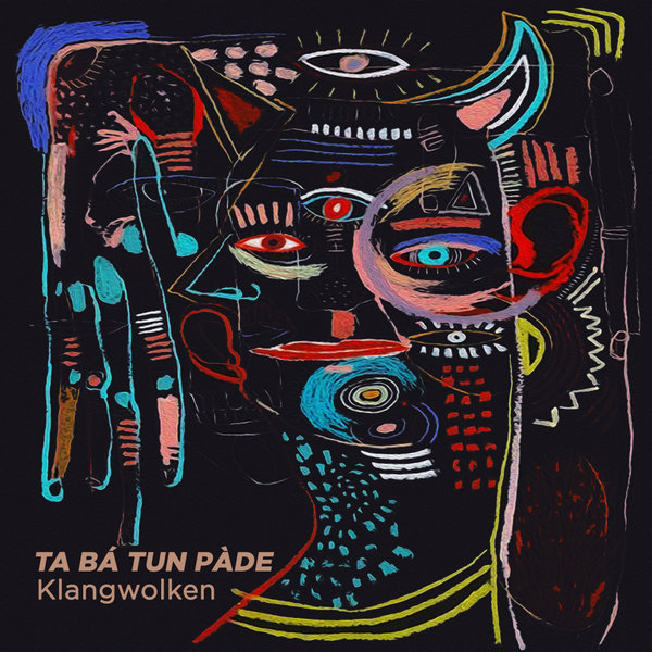 Klangwolken –  Ta Bá Tun Pàde [Echo Deep Music]