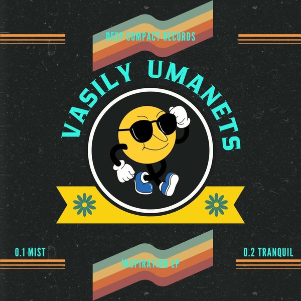 Vasily Umanets –  Inspiration [Deep Compact Records]