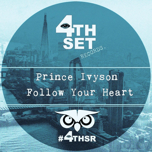 Prince Ivyson –  Follow Your Heart [4th Set Records]