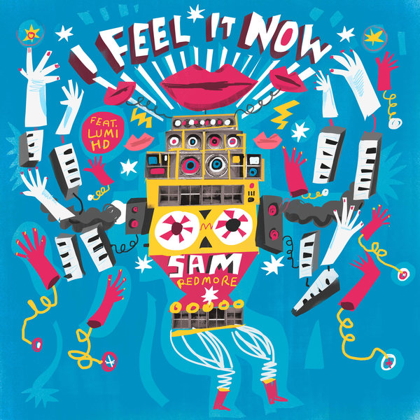 Sam Redmore, Lumi HD – I Feel It Now [Jalapeno]