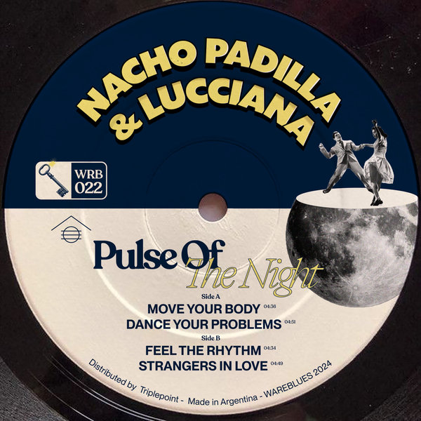 Nacho Padilla, Lucciana – Pulse Of The Night [WAREBLUES]