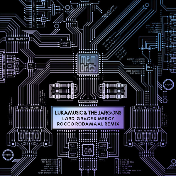 LukaMusic, The Jargons –  Lord, Grace & Mercy [Memories]