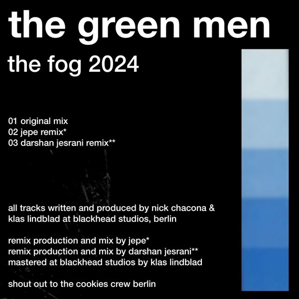 The Green Men, Nick Chacona & Sasse –  The Fog Revisited [Moodmusic]