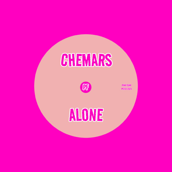 Chemars – Alone [Pink Funk]