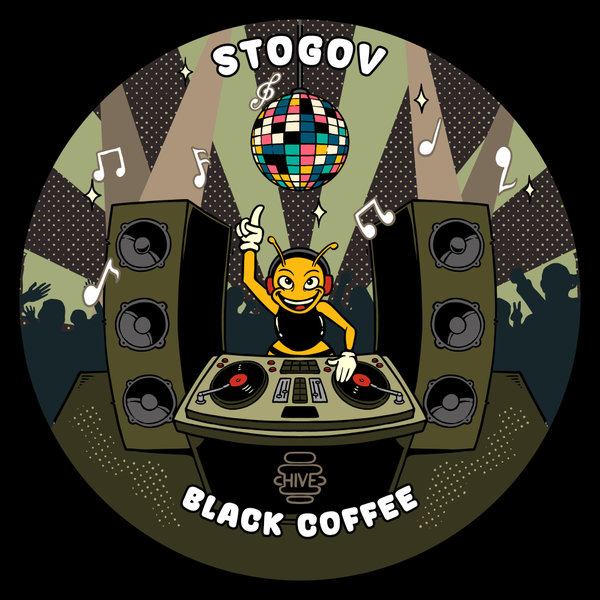 Stogov –  Black Coffee [Hive Label]