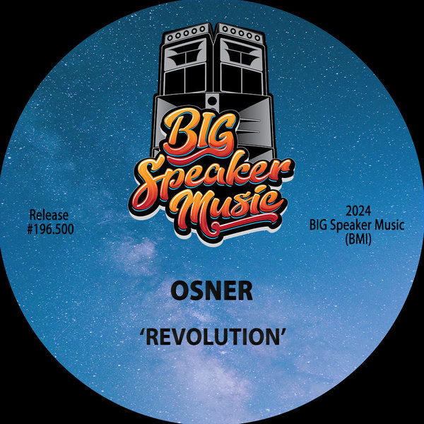 Osner –  Revolution [Big Speaker Music]