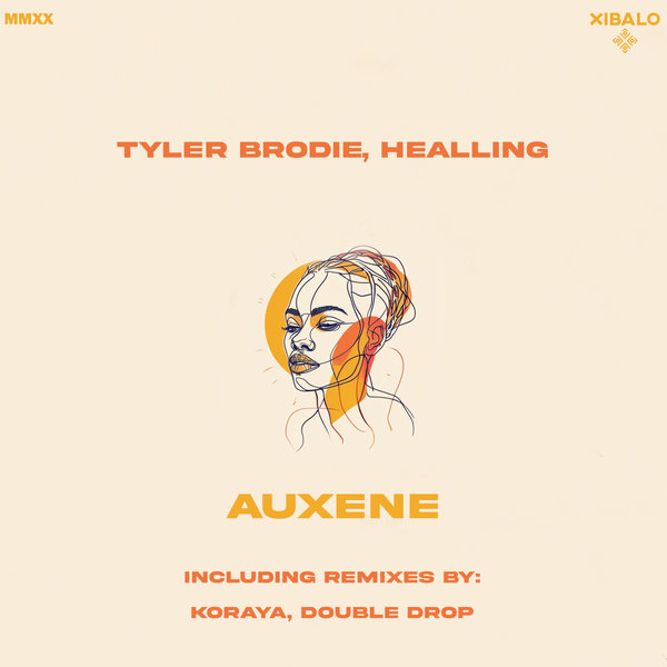 Tyler Brodie,Healling – Auxene [Xibalo]