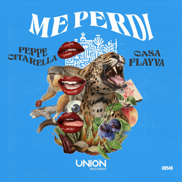 Peppe Citarella, Casa Flayva –  ME PERDI [Union Records]