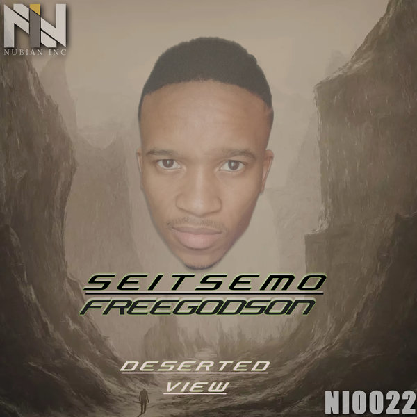 Seitsemo FreeGodson –  Deserted View EP [Nubian Inc]