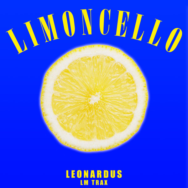 Leonardus –  Limoncello [LM Trax]