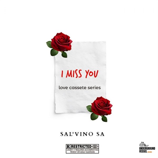 Sal&apos;Vino Sa – I Miss You [Underground Vessel Records]