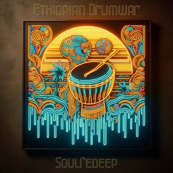 SoulReDeep – Ethiopian Drumwar [Gardeners Cottage Records]