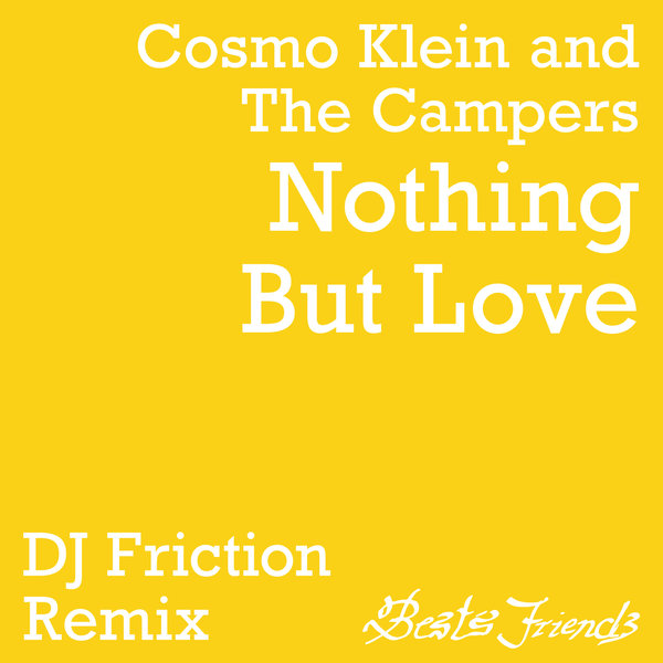 Cosmo Klein, The Campers –  Nothing But Love [Best&apos;s Friends]