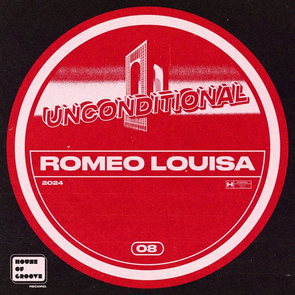 Romeo Louisa – Unconditional [House Of Groove]