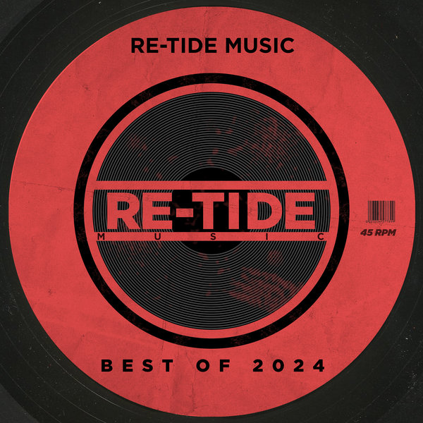 Various Artists – Best Of 2024 [Re-Tide Music]