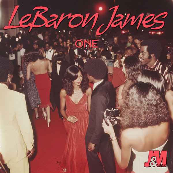 LeBaron James –  One [J & M Music Co.]