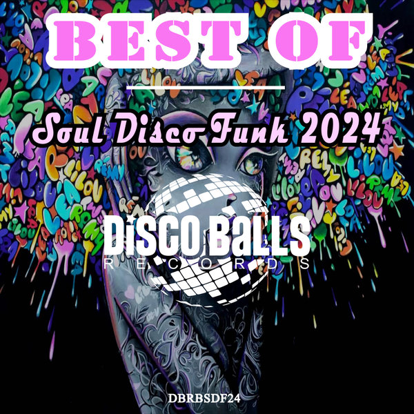 Various Artists – VA – Best Of Soul Disco Funk 2024 [Disco Balls Records]