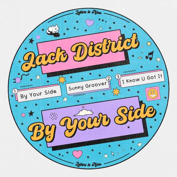 Jack District –  By Your Side [Letters To Nina]