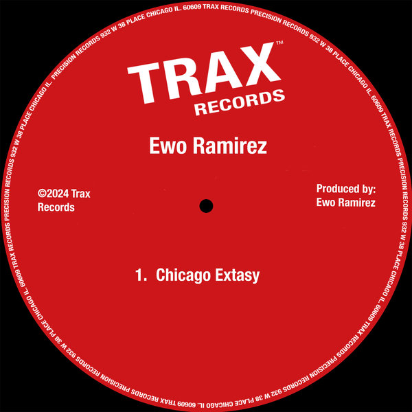 Ewo Ramirez – Chicago Extasy [Trax Records]