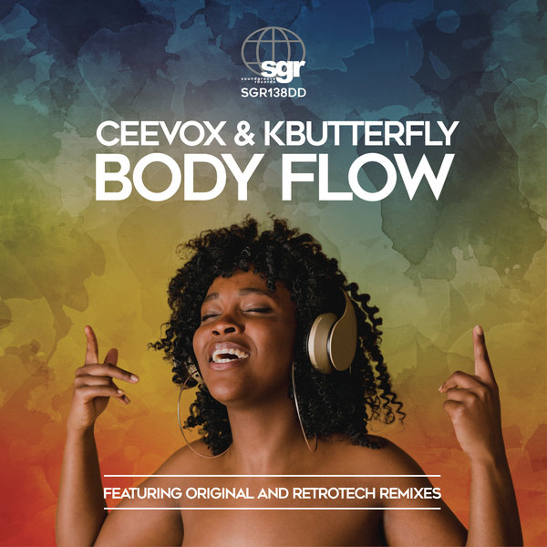 Ceevox, KButterfly –  Body Flow [SoundGroove Records]