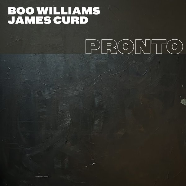 Boo Williams, James Curd –  Remember the Music [Pronto]