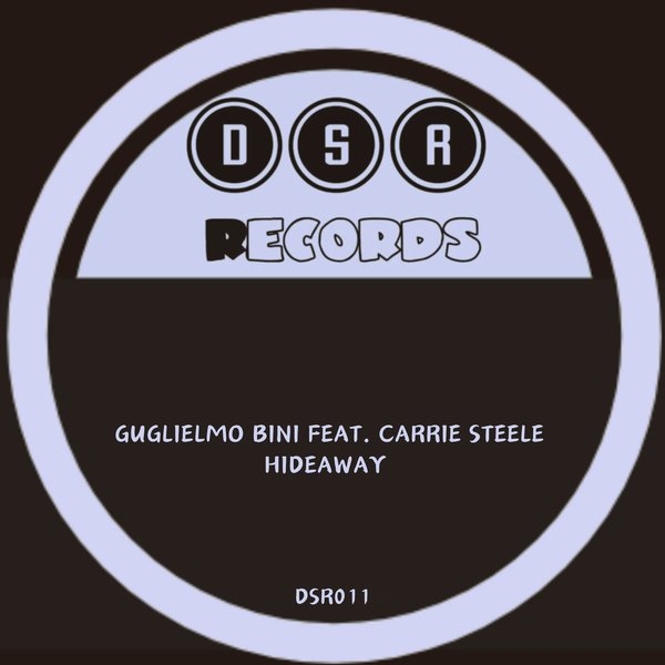 Guglielmo Bini, Carrie Steele –  Hideaway [Disco Sounds Records]