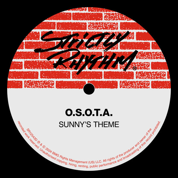 O.S.O.T.A. – Sunny&apos;s Theme [Strictly Rhythm]