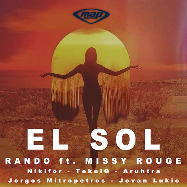 Rando, Missy Rouge – El Sol [MAP Dance]