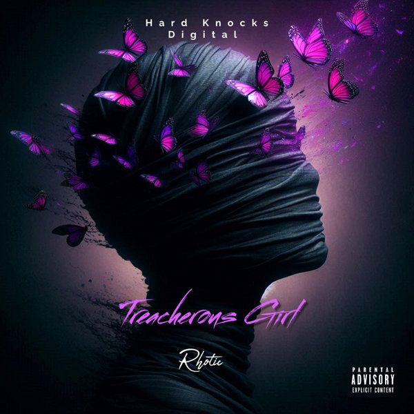 Rhotic –  Treacherous Girl [Hard Knocks Digital]