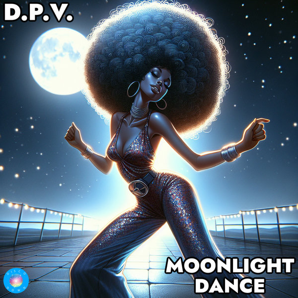 D.P.V. –  Moonlight Dance [Disco Down]