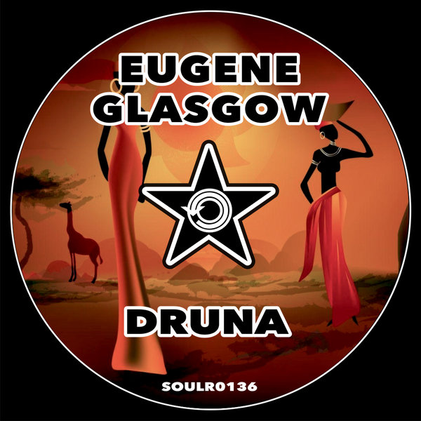 Eugene Glasgow –  Druna [Soul Revolution Records]