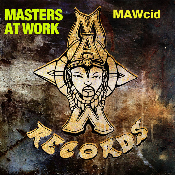 Masters At Work, Louie Vega, Kenny Dope –  MAWcid [MAW Records]