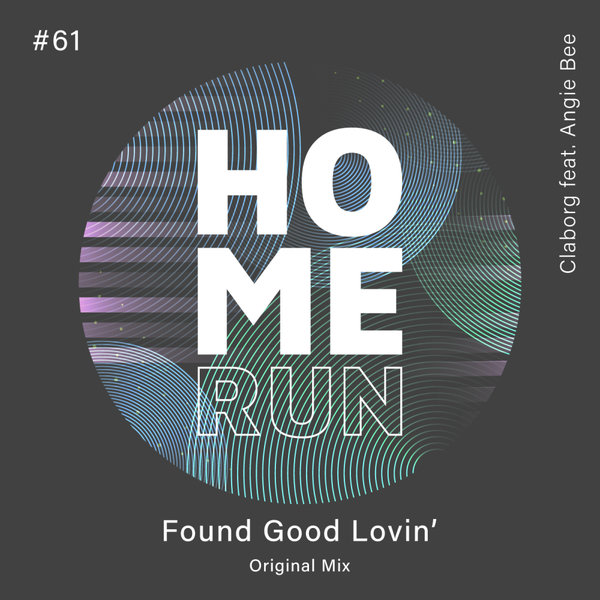 Claborg, Angie Bee –  Found Good Lovin&apos; [Home Run]