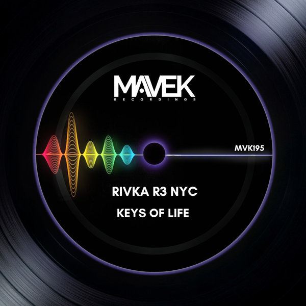 RIVKA R3 NYC – Keys Of Life [Mavek Recordings]