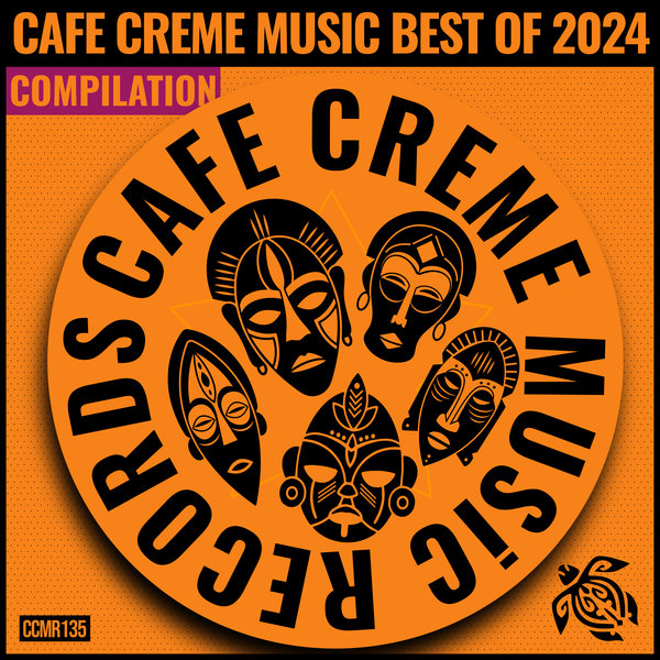 Cafe Creme Music Records – Cafe Creme Music Best Of 2024 Compilation [Cafe Creme Music Records]