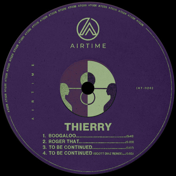 THIERRY – Boogaloo EP [Airtime Records]