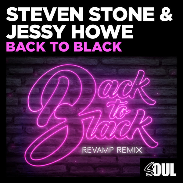 Steven Stone & Jessy Howe –  Back To Black [Soul Deluxe]