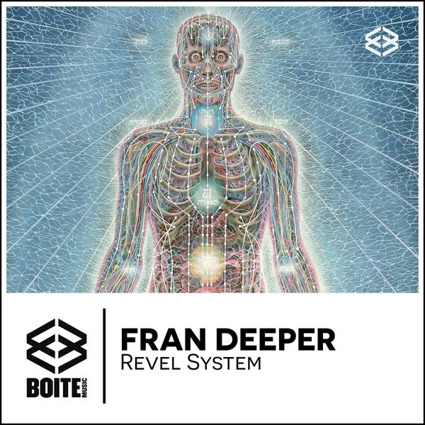 Fran Deeper –  Revel System [Boite Music]