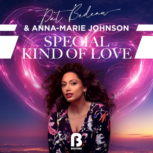 Pat Bedeau, Anna-Marie Johnson –  Special Kind Of Love [Bedfunk]