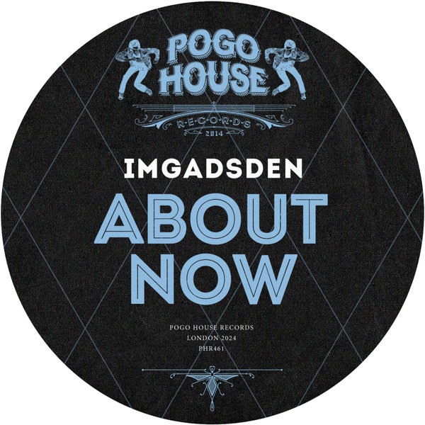 IMGADSDEN –  About Now [Pogo House Records]