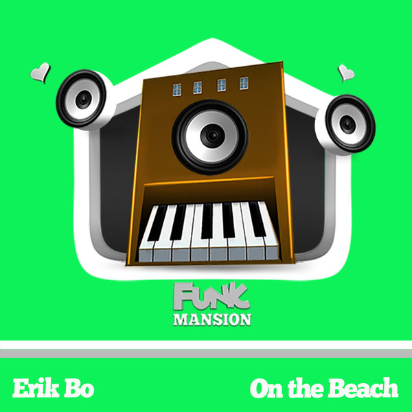 Erik Bo –  On the Beach [Funk Mansion]