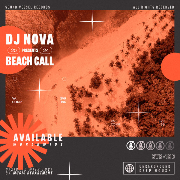 Various Artists –  Dj Nova&apos;s Beach Call [Sound Vessel Records]