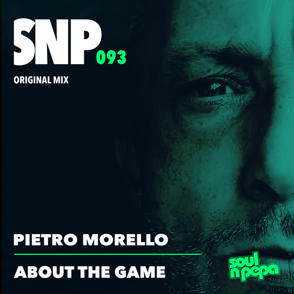 Pietro Morello –  About The Game [Soul N Pepa]