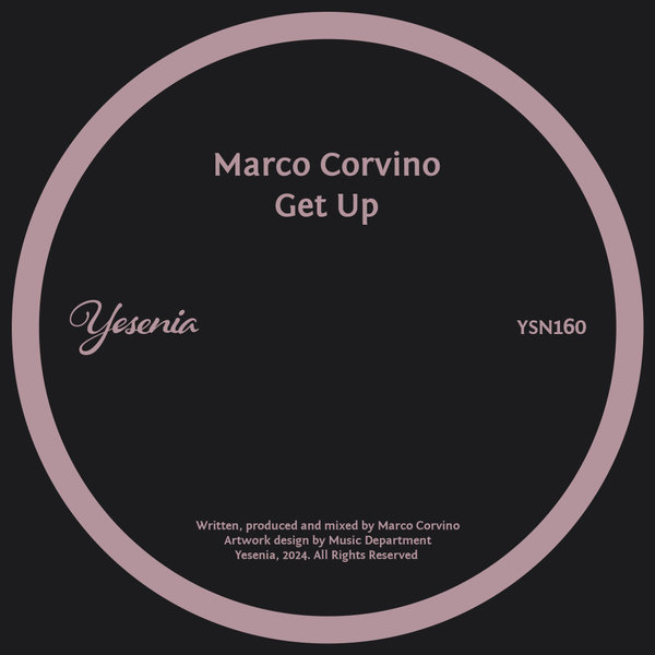 Marco Corvino –  Get Up [Yesenia]