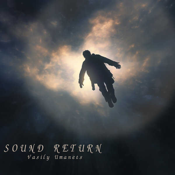 Vasily Umanets –  Sound Return [Deep Compact Records]