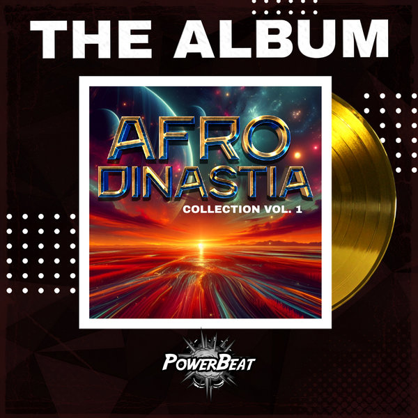 Manybeat, Powerbeat –  Afro Dinastia Collection Vol. 1 [Powerbeat]